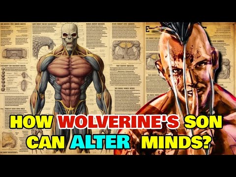 Daken Anatomy Explored - How Wolverine's Son Can Alter Minds Of His Victims Without Any Contact?