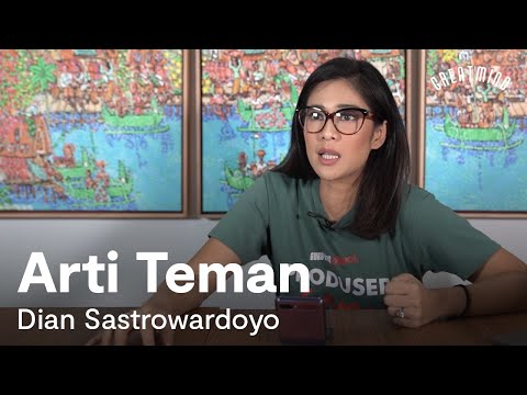 Dian Sastrowardoyo: Arti Teman