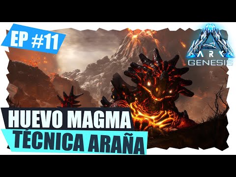 ARK: Genesis #11 🐲🦖 CÓMO ROBAR HUEVO DE MAGMASAURIO 🦎🦕 CON LA ARAÑOTA 🐙 Official Server PVE