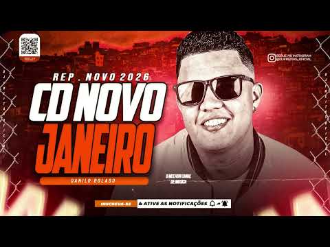 DANILO BOLADO  -  2026 ( REPERTÓRIO NOVO 2026 ) CD NOVO - MÚSICAS NOVAS PRA PAREDÃO