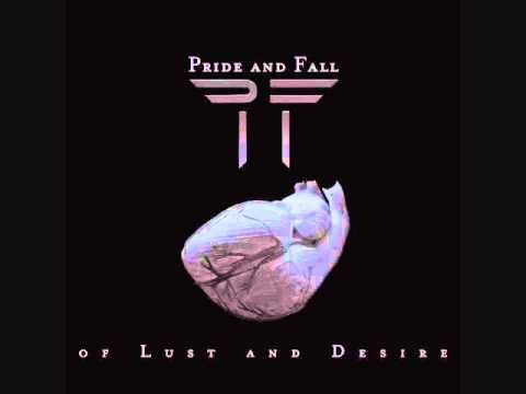 Pride & Fall - Passionate Pain
