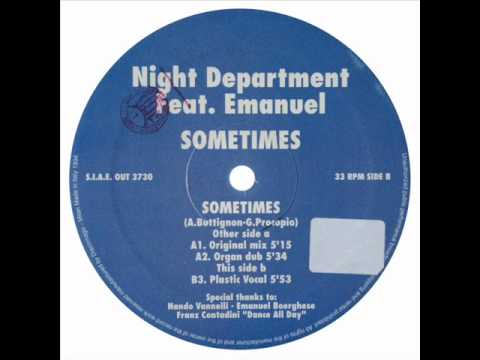 Night Department feat. Emanuel 'Sometimes' (Organ Dub)