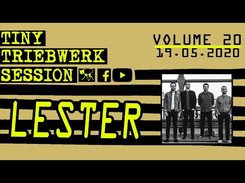 TINY TRIEBWERK SESSION VOL. 20 – Lester
