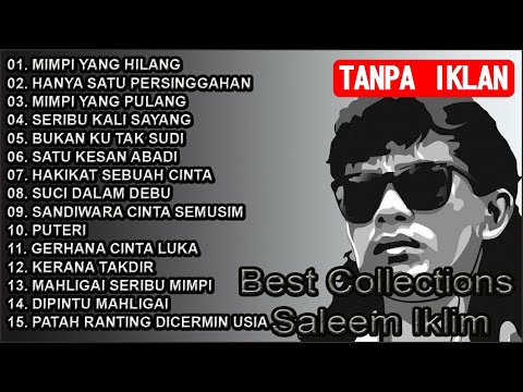 Saleem Iklim Full Album 🎧 | Lagu Hits Slow Rock Malaysia Tahun 90an (Full Tanpa Iklan)