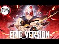 Demon Slayer S2: Tengen Uzui Theme V2 | EPIC VERSION (Musical Scoring Technique Drip)