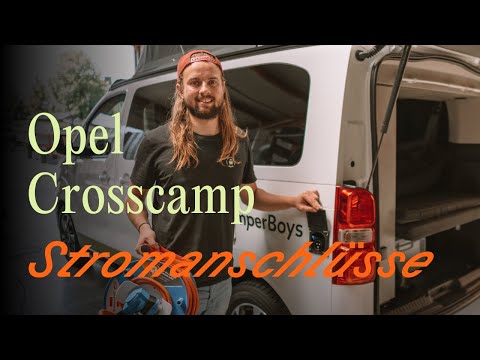Opel Crosscamp: Stromanschlüsse | Vanever 2025