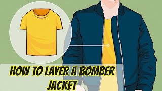 How to Layer a Bomber Jacket