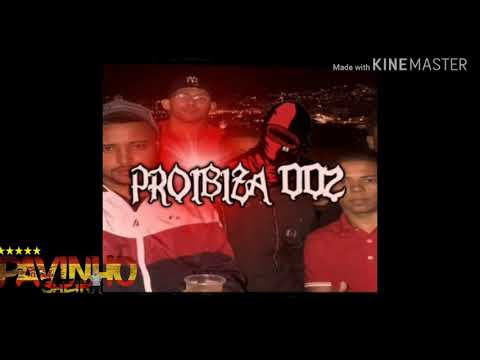 PROIBIZA 002 - MC ORELHA - MC PQD - MC JUNINHO DA 10 - MC VÍTINHO - MC THIEREY - MC LITO (( FOODA ))