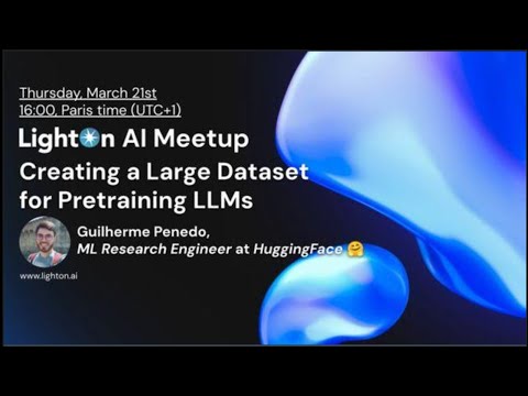 LightOn AI Meetup  Creating a Large Dataset for Pretraining LLMs 2024 03 21