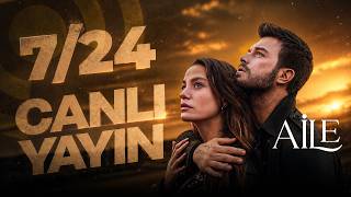 Aile Canlı Yayın - 7/24 İzle 🔴 #Aile #canlıyayın