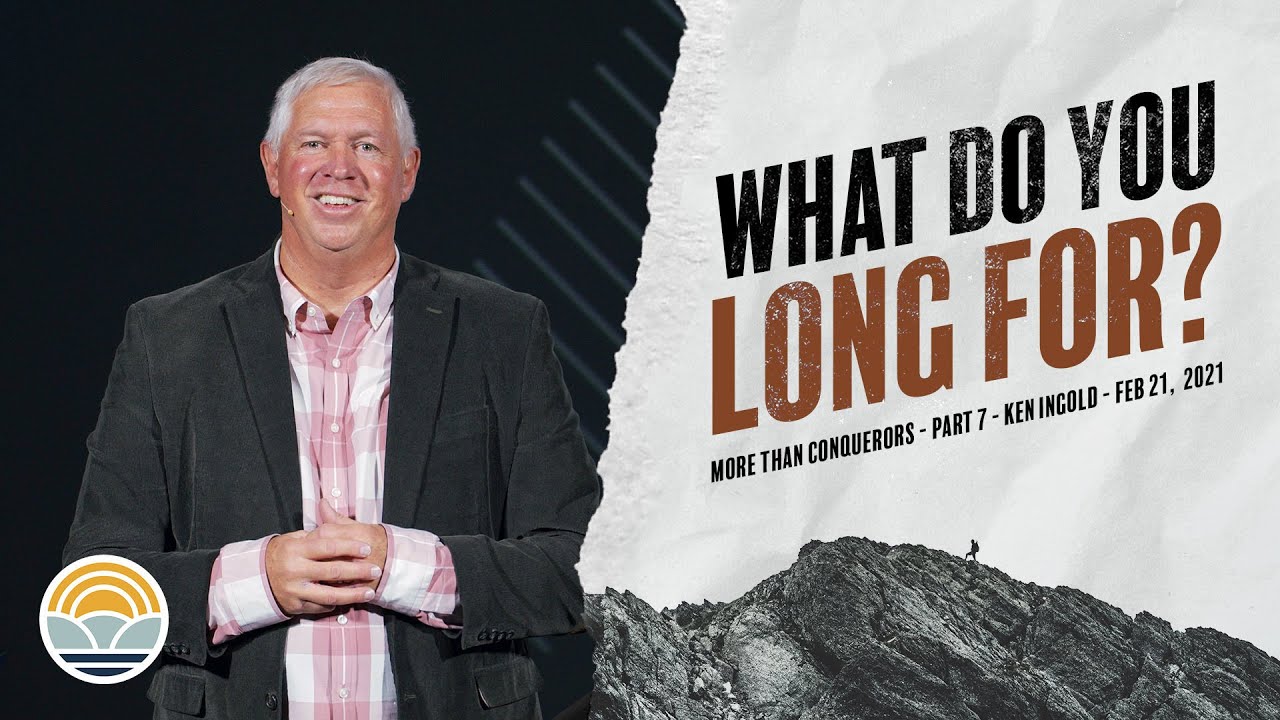 What Do You Long For?