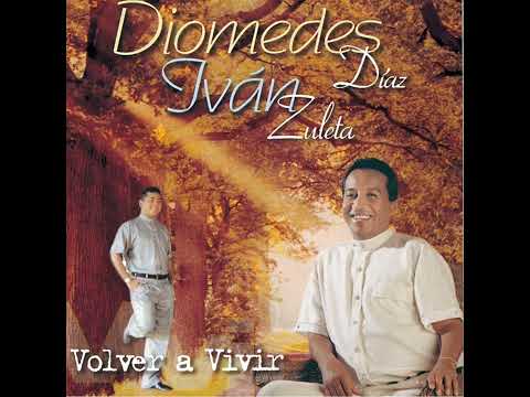 Puro amor - Diomedes Díaz & Iván Zuleta