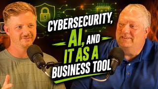 It's Not If, It's When: Cybersecurity, AI, and IT as a Business Tool with J.D. Zluticky