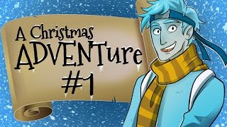 Minecraft Christmas ADVENTure - Welcome To Tinsel Town (Day 1)
