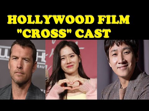 Son Ye Jin, Lee Sun Kyun & Sam Worthington To Cast on Hollywood Film "The Cross"