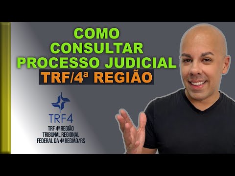 COMO CONSULTAR PROCESSO DO TRF4 (4ª REGIÃO)