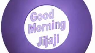 Good Morning Jijaji Video