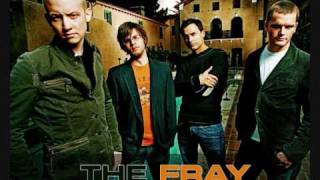 The Fray -She is