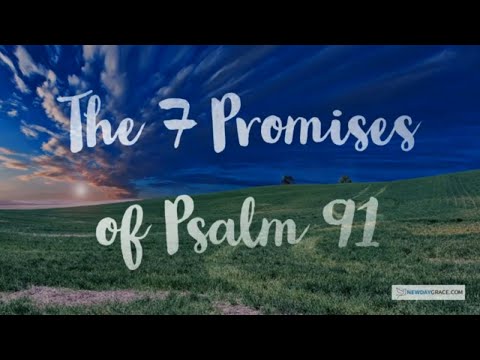 Psalm 91 Powerful Prayer for Protection - The 7 Promises of Psalm 91