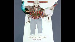 Frazey Ford - Goin&#39; Over
