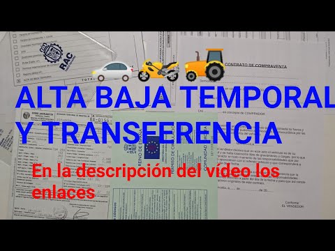 10ª | Cómo DAR de ALTA un vehículo de BAJA temporal y hacer TRANSFERENCIA o cambio de nombre