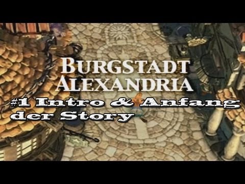 Final Fantasy IX Walkthrough #1 - Burgstadt Alexandria