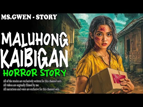 MALUHONG KAIBIGAN HORROR STORY | True Horror Stories | LadyPam