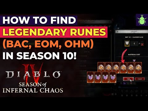 Diablo 4: How To Find Legendary Runes (BAC, EOM, OHM) in Season 10!