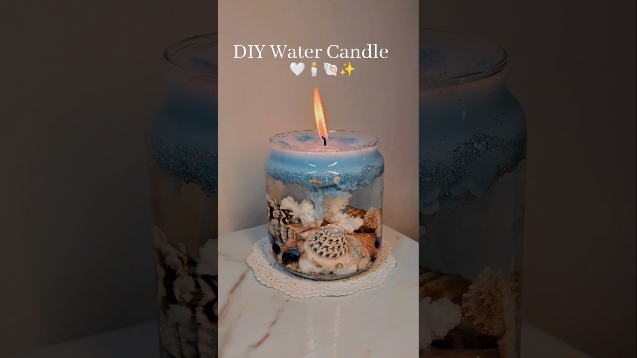 DIY Water Candle 🕯️🐚✨ #craft #creative #candle #candlemaking #shortvideo #shorts #satisfying #ocean