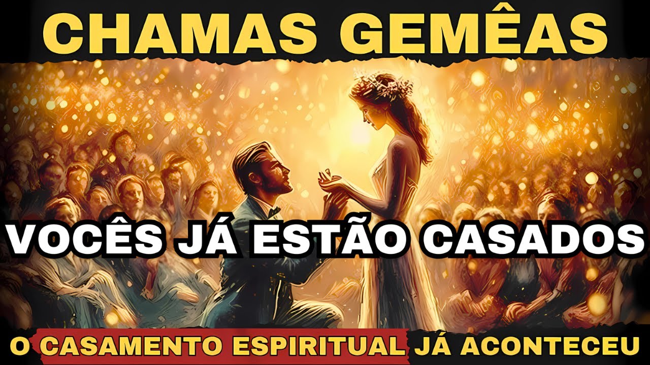 ✨Chamas Gêmeas✨| DESCUBRA se Vocês já são casados espiritualmente