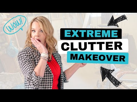 EXTREME Clutter Makeover!