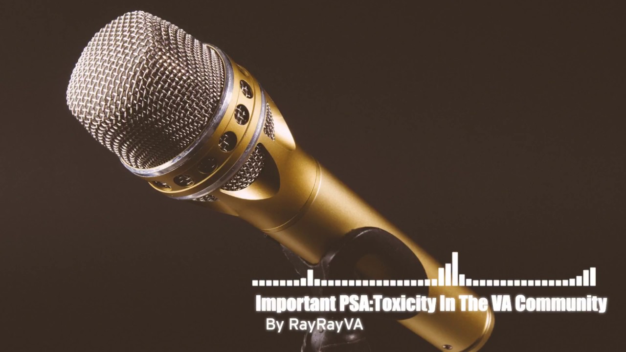 Voice Acting Amino: Important PSA - Toxicity in the VA Community