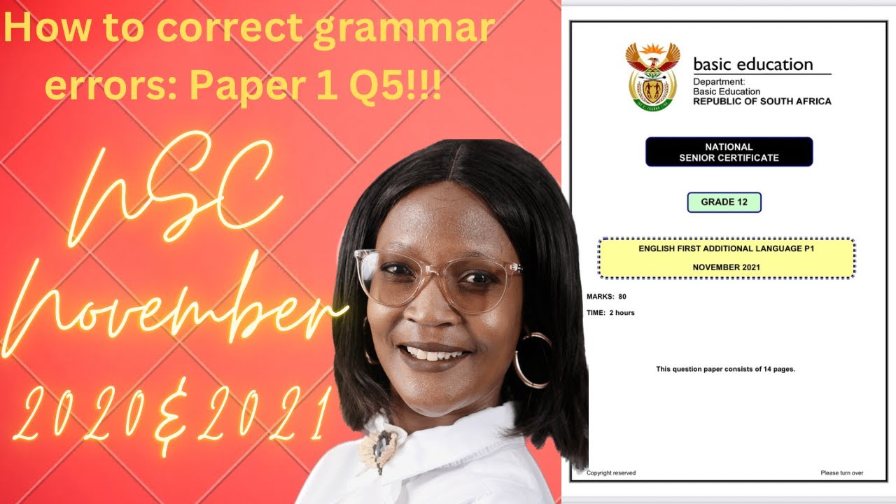 How to  correct errors in sentences. English Fal Paper 1 Question5.