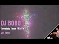 DJ Bobo Somebody Dance With Me JTV 2023 Remix
