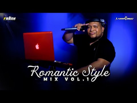 ROMANTIC STYLE MIX VOL.1 ❤️ @DJFRANK507 X @MIXERBESTTEAM