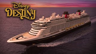Disney Destiny Cruise Ship 2025 | Full Tour, Wish Class, Itinerary, Dining, Entertainment