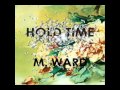 M. Ward - Shangri-La
