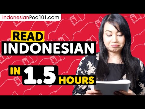 90 Minutes to Improve Your Indonesian Reading Skills