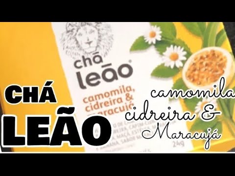 Chá Leão sabor incrível de Camomila, Cidreira e Maracujá