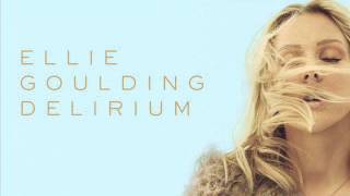 Ellie Goulding  - Two years ago