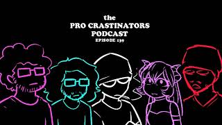 Coding and Holiday Griping - The Pro Crastinators Podcast, Episode 139