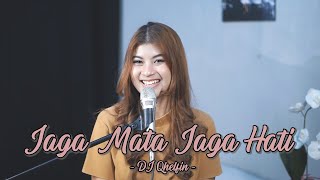 Download lagu JAGA MATA JAGA HATI - DJ QHELFIN | Cover by Nabila Maharani mp3