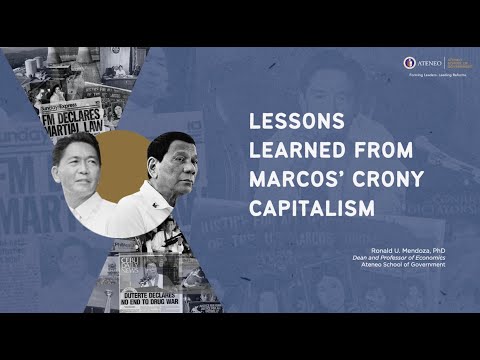 Lessons Learned from Marcos' Crony Capitalism