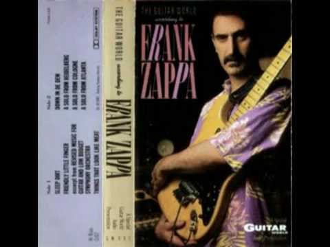 Frank Zappa The Guitar World According to FZ (1987 unissued solos compilation)