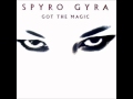 Spyro Gyra - Got the magic