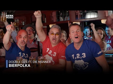 Double DJ's ft. Die Männer - Bierpolka