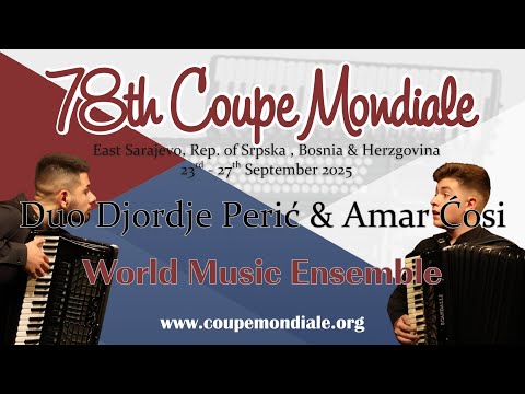 Duo Djordje Perić and Amar Ćosić - World Music Ensemble Coupe Mondiale 2025