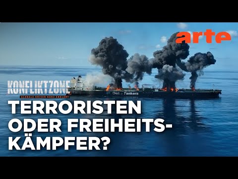 Huthi-Rebellen im Jemen | Konfliktzone – globale Krisen kurz erklärt | Reupload | ARTE