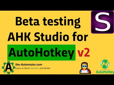 Beta Testing AutoHotkey Studio for ahk v2