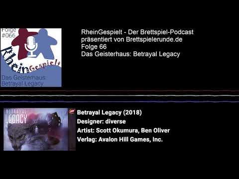 RheinGespielt Episode 66 - Das Geisterhaus: Betrayal Legacy mit Steph als Gast